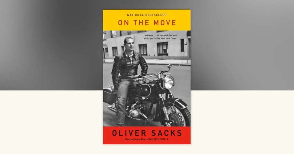 Maktoob Reviews Oliver Sacks’ On the Move: A Life – Curiosity as a Way of Life